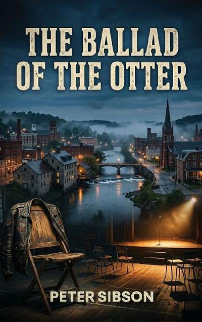 The Ballad Of The Otter