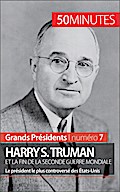 Harry S. Truman et la fin de la Seconde Guerre mondiale