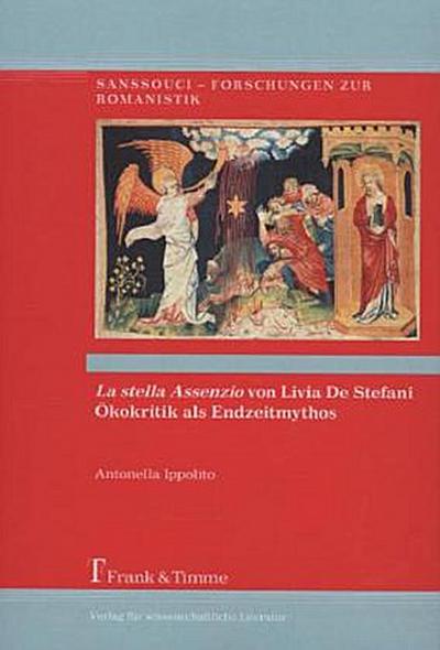"La stella Assenzio" von Livia de Stefani - Ökokritik als Endzeitmythos