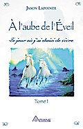 À l’aube de l’éveil
