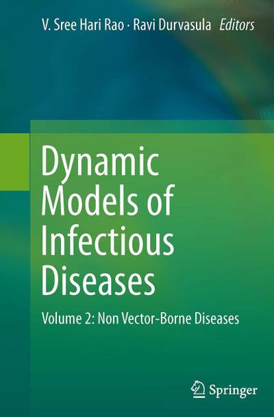 Dynamic Models of Infectious Diseases