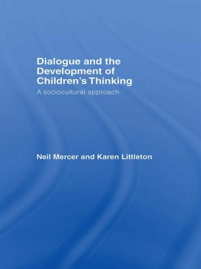 Dialogue and the Development of Children’s Thinking