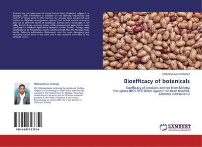 Bioefficacy of botanicals - Mebeaselassie Andargie