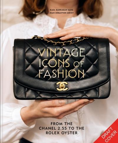 Vintage Icons of Fashion