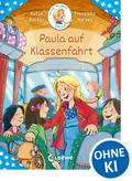Meine Freundin Paula - Paula auf Klassenfahrt