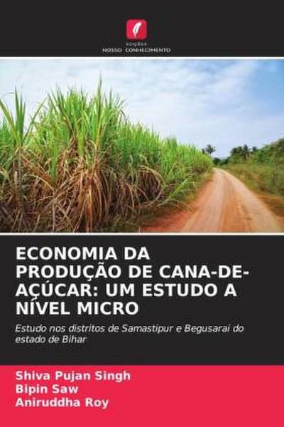 ECONOMIA DA PRODUÇÃO DE CANA-DE-AÇÚCAR: UM ESTUDO A NÍVEL MICRO