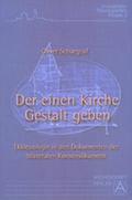 Der einen Kirche Gestalt geben