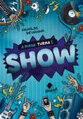 A Minha Turma é Show