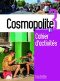 Cosmopolite 3. Arbeitsbuch mit Audio-CD, Code und Beiheft