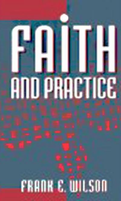 FAITH & PRAC REV/E