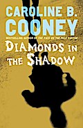 Diamonds in the Shadow