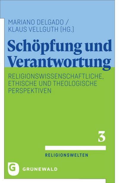 Schöpfung und Verantwortung