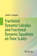 Fractional Dynamic Calculus and Fractional Dynamic