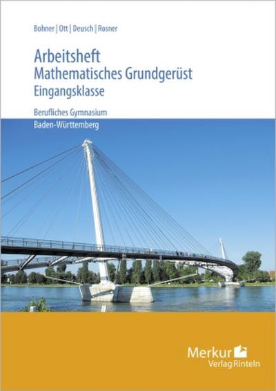 Arbeitsheft Mathematisches Grundgerüst