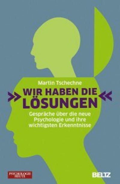 »Wir haben die Lösungen«