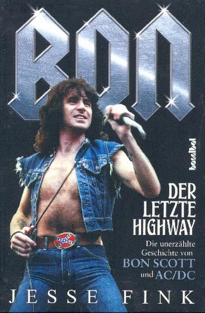 Bon - Der letzte Highway