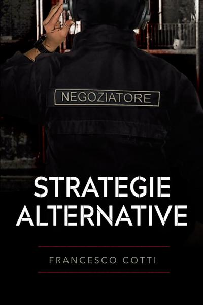 Strategie Alternative - Francesco Cotti