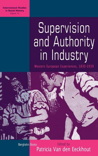 Supervision and Authority in Industry