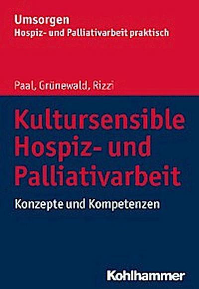 Kultursensible Hospiz- und Palliativarbeit