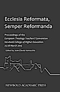 Ecclesia Reformata, Semper Reformanda