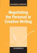 Negotiating the Personal in Creative Writing