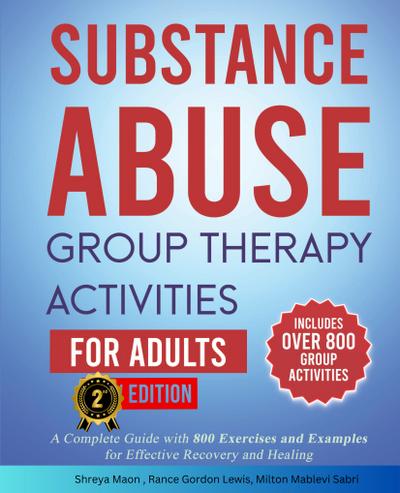 Substance Abuse Group Therapy Activities for Adults