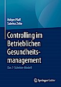 Controlling im Betrieblichen Gesundheitsmanagement