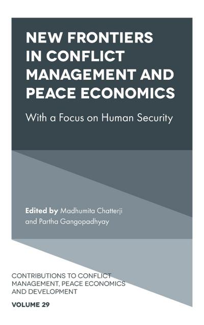 New Frontiers in Conflict Management, Peace Economics and Peace Science