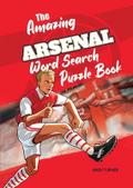 The Amazing Arsenal Word Search Puzzle Book