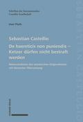 De haereticis non puniendis – Ketzer dürfen nicht bestraft werden