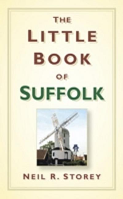 The Little Book of Suffolk