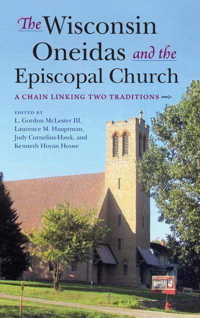 Wisconsin Oneidas and the Episcopal Church