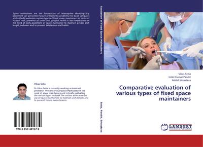 Comparative evaluation of various types of fixed space maintainers