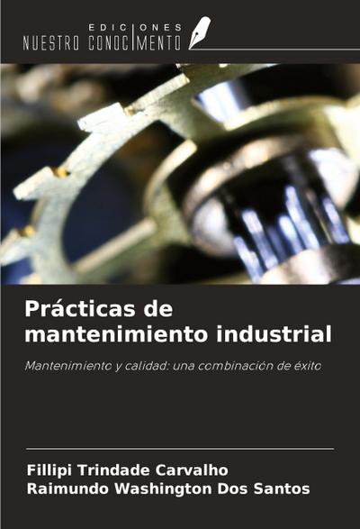 Prácticas de mantenimiento industrial