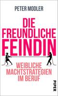 Die freundliche Feindin