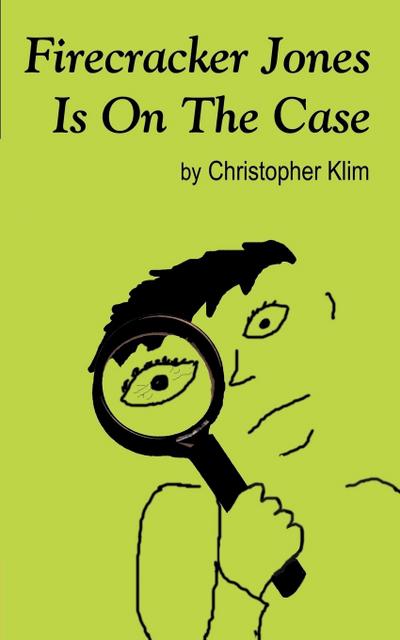 Firecracker Jones Is On The Case