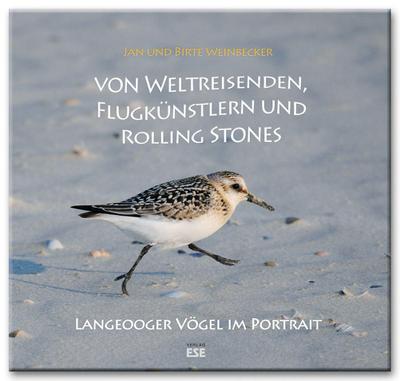 Von Weltreisenden, Flugkünstlern und Rolling Stones