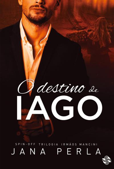 O destino de Iago