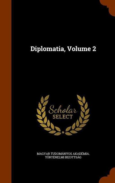 Diplomatia, Volume 2