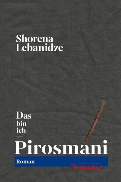 Das bin ich - Pirosmani