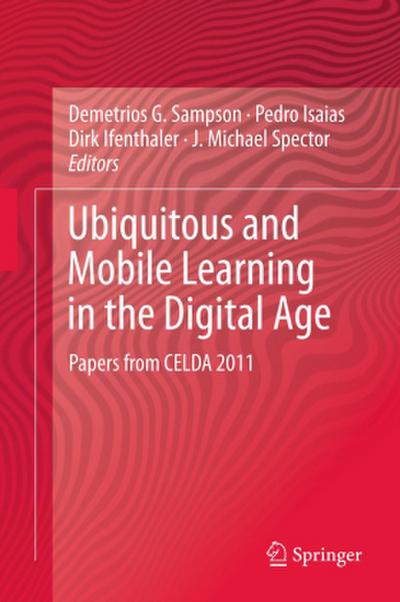 Ubiquitous and Mobile Learning in the Digital Age