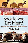 Should We Eat Meat?