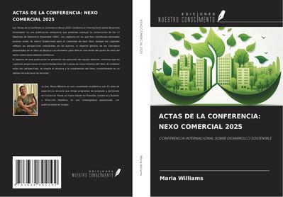 ACTAS DE LA CONFERENCIA: NEXO COMERCIAL 2025