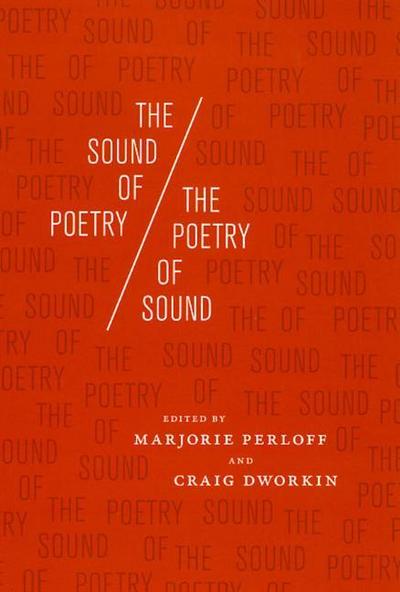The Sound of Poetry/The Poetry of Sound