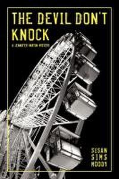 The Devil Don’t Knock