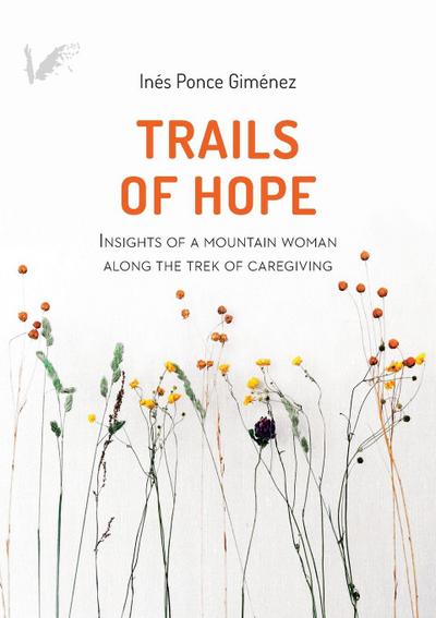 Trails of hope