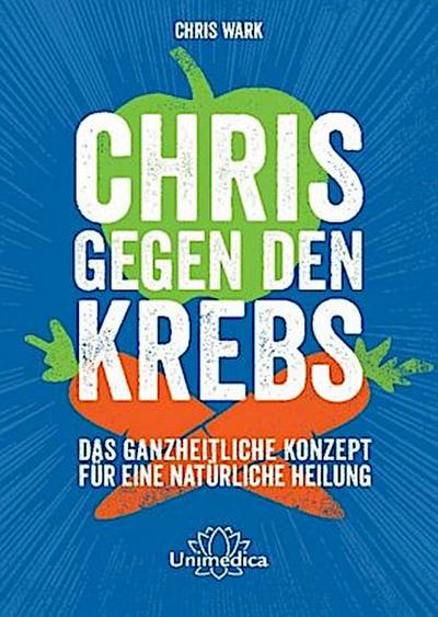 Chris gegen den Krebs