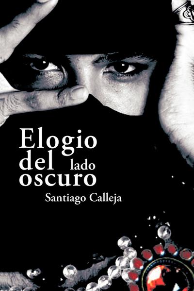 Elogio Del Lado Oscuro Paperback | Indigo Chapters