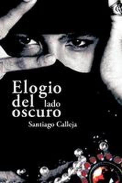 Elogio del Lado Oscuro