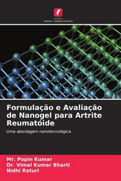 Formulação e Avaliação de Nanogel para Artrite Reumatóide